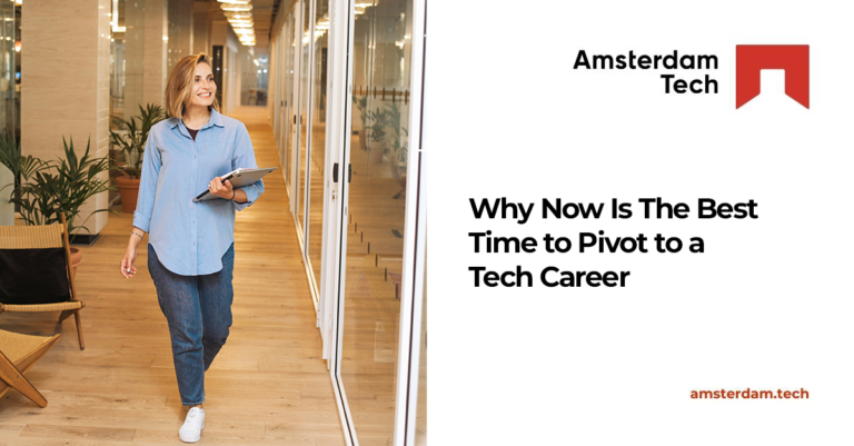 Why Now Is the Best Time to Pivot to a Tech Career