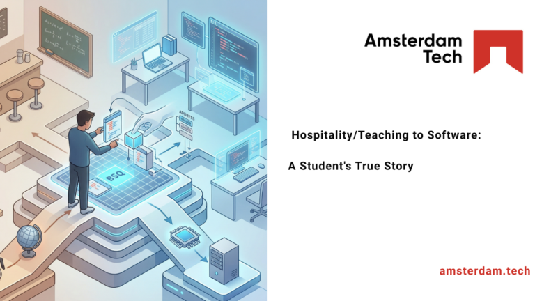 A Student’s Story From Hospitality/Teaching to Software – A Student’s True Story