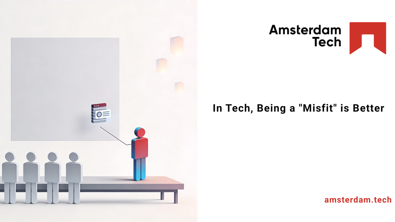 In Tech, Being a “Misfit” is Better