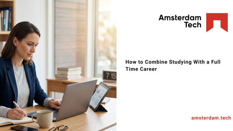 How to Combine Studying With a Full Time Career