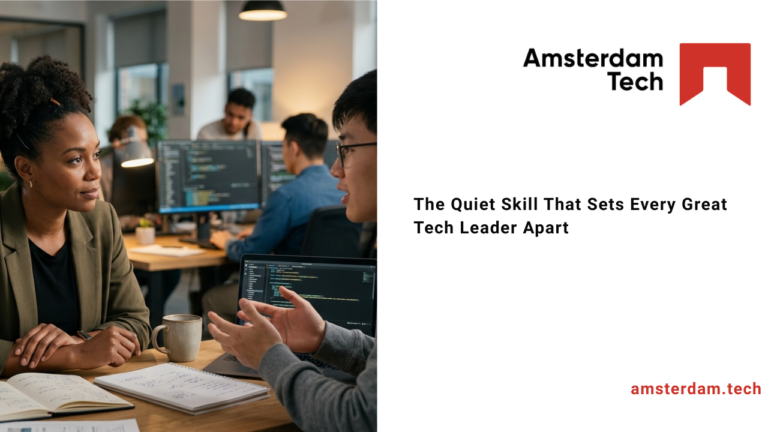The Quiet Skill That Sets Every Great Tech Leader Apart